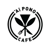 'Ai Pono Cafe
